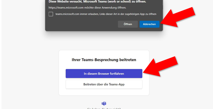 Bitte klicken Sie auf «Abrechen» und wählen Sie den Button «In diesem Browser fortfahren» (rote Pfeile).